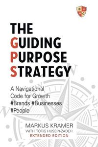 Produktbild: The Guiding Purpose Strategy
