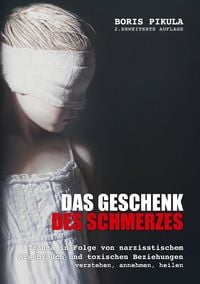 Produktbild: Das Geschenk des Schmerzes