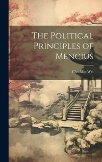 Produktbild: The Political Principles of Mencius
