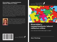 Produktbild: Diversidad y comportamiento laboral reflexivo cr&iacute;tico