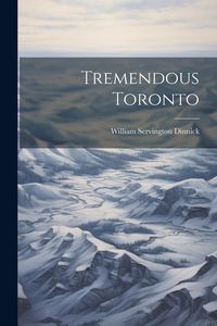 Produktbild: Tremendous Toronto