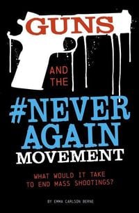 Produktbild: Guns and the #Neveragain Movement