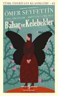 Produktbild: Bahar ve Kelebekler - Toplu Hikayeleri Birinci Cilt 1902-1911