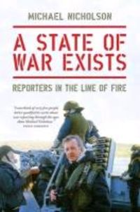 Nicholson, M: A State of War Exists