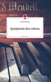 Produktbild: Symphonie des Lebens. Life is a Story - story.one