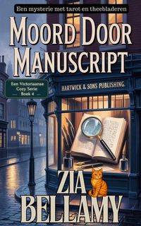 Produktbild: Moord Door Manuscript (Een mysterie met tarot en theebladeren, #4)