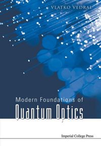 Produktbild: MODERN FOUNDATIONS OF QUANTUM OPTICS