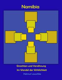 Produktbild: Namibia - Einsichten und Vers&ouml;hnung