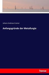 Produktbild: Anfangsgr&uuml;nde der Metallurgie
