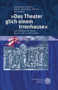 Produktbild: &raquo;Das Theater glich einem Irrenhause&laquo;