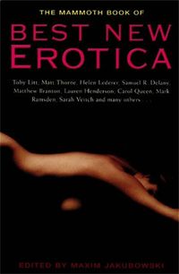 Bild vom Artikel The Mammoth Book of Best New Erotica: Volume 1 vom Autor Maxim Jakubowski