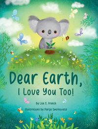 Produktbild: Dear Earth, I Love You Too!