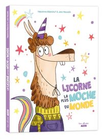 Produktbild: La licorne la plus moche du monde