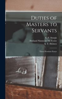 Produktbild: Duties of Masters to Servants: Three Premium Essays