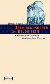 Produktbild: &Uuml;ber den K&ouml;rper im Bilde sein