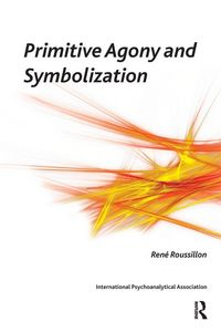 Produktbild: Primitive Agony and Symbolization