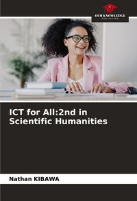 Produktbild: ICT for All:2nd in Scientific Humanities
