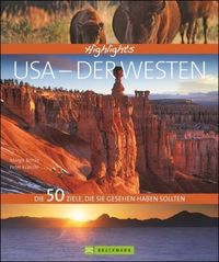 Bild vom Artikel Highlights USA - Der Westen vom Autor Margit Brinke