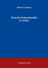 Produktbild: Deutsche Kolonialpolitik in Afrika