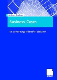 Bild vom Artikel Business Cases vom Autor Andreas Taschner