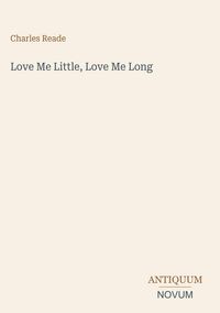 Produktbild: Love Me Little, Love Me Long