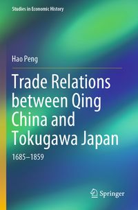 Produktbild: Trade Relations between Qing China and Tokugawa Japan