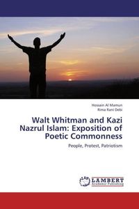 Produktbild: Al Mamun, H: Walt Whitman and Kazi Nazrul Islam: Exposition