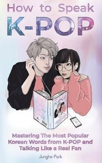 Produktbild: How to Speak KPOP
