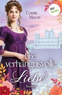 Produktbild: Eine verh&auml;ngnisvolle Liebe