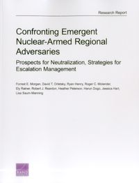 Produktbild: Confronting Emergent Nuclear-Armed Regional Adversaries