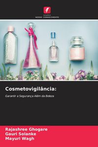Produktbild: Cosmetovigil&acirc;ncia: