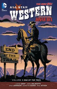 Produktbild: Palmiotti, J: All Star Western Volume 6 TP (The New 52)