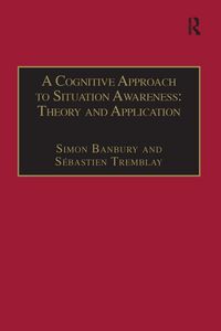 Produktbild: A Cognitive Approach to Situation Awareness