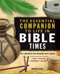 Produktbild: The Essential Companion to Life in Bible Times