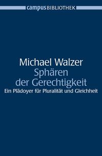 Bild vom Artikel Sphären der Gerechtigkeit vom Autor Michael Walzer