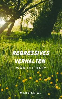 Produktbild: Regressives Verhalten
