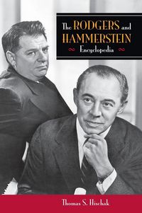 Produktbild: The Rodgers and Hammerstein Encyclopedia