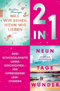 Produktbild: Was wir sehen, wenn wir lieben / Neun Tage Wunder (2in1 Bundle) (Nur bei uns!)