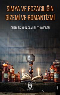 Produktbild: Simya ve Eczaciligin Gizemi ve Romantizmi