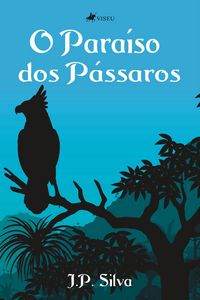 Produktbild: O Para&iacute;so dos P&aacute;ssaros