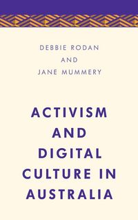Produktbild: Activism and Digital Culture in Australia