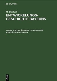 Produktbild: Von den &auml;ltesten Zeiten bis zum Westf&auml;lischen Frieden