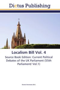 Produktbild: Localism Bill Vol. 4