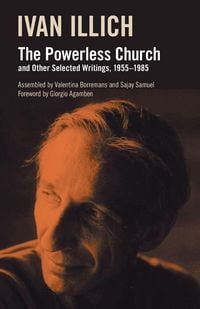 Produktbild: The Powerless Church and Other Selected Writings, 1955- 1985