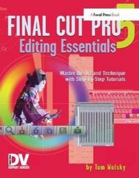 Produktbild: Wolsky, T: Final Cut Pro 5 Editing Essentials