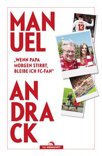 Produktbild: "Wenn Papa morgen stirbt, bleibe ich FC-Fan"
