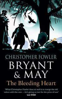 Produktbild: Bryant & May - The Bleeding Heart