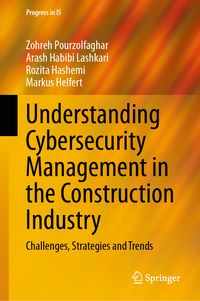 Produktbild: Understanding Cybersecurity Management in the Construction Industry