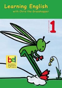 Produktbild: Learning English/Chris the Grasshopper Worb 1+CD