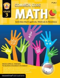 Produktbild: Common Core Math Grade 3: Activities That Captivate, Motivate & Reinforce
